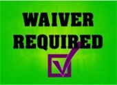 2022 Waivers Required