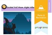 NEW Guided Full Moon Hike