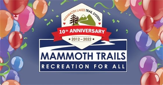 Mammoth Trails 10th Anniversary Party