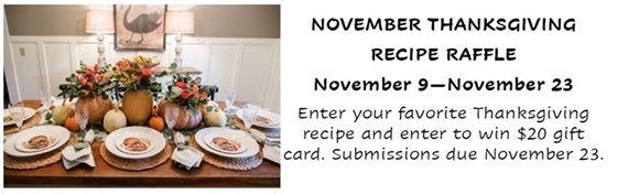 Thanksgiving Recipe Competition/Raffle