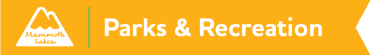 Mammoth Lakes CA Parks and Recreation Homepage
