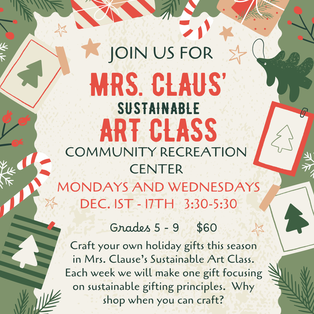 Mrs. Claus Sustainable Art Class 
